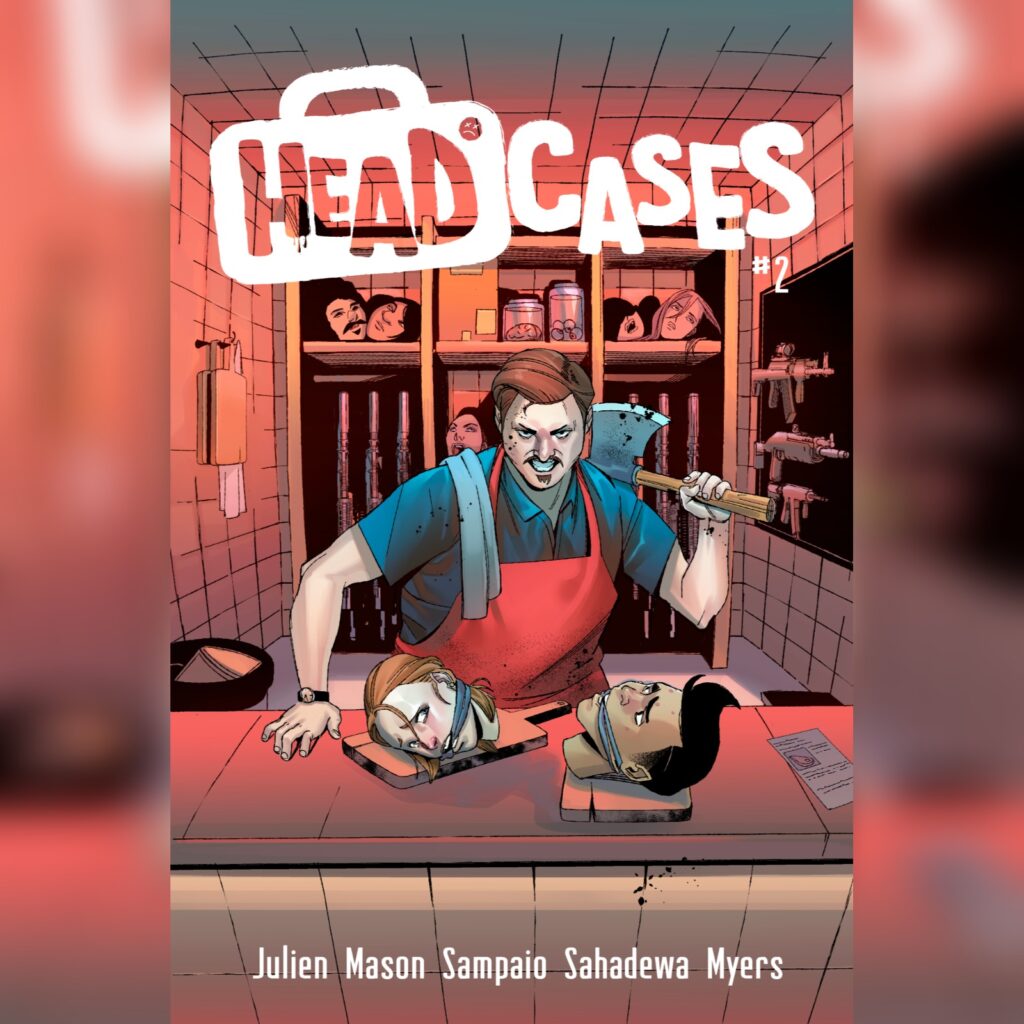 כריכת החוברת השנייה והחשה של HEADCASES בא נראה קצב העומד עם סכיו קצבים מעל שולחן קצבים, עליו שני הראשים של הדמויות הראשיות, הילה ורמון.