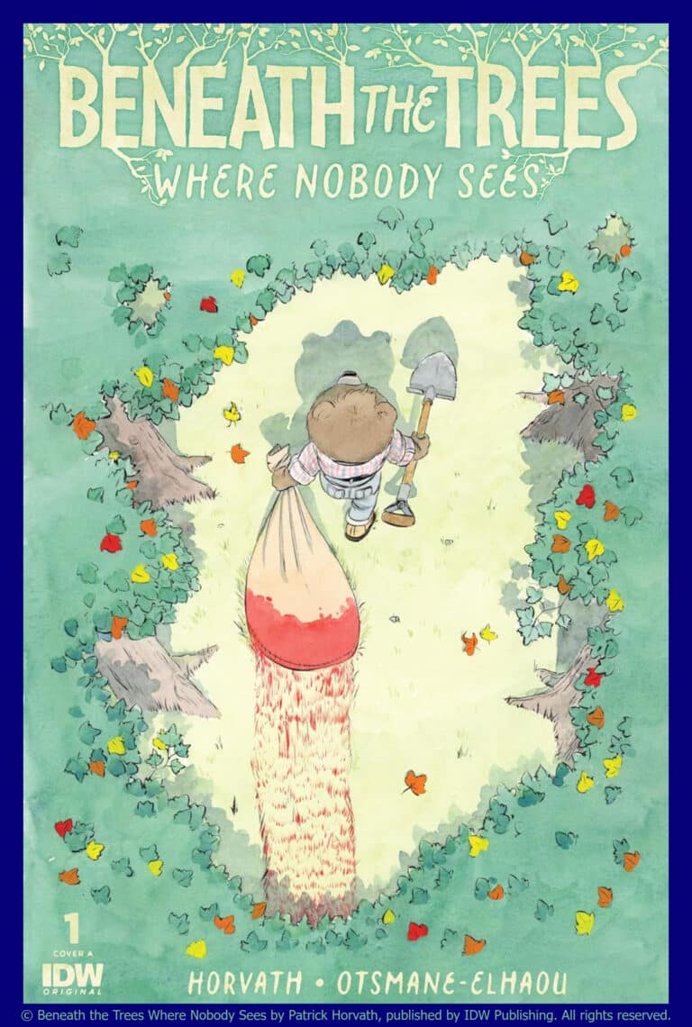 כריכת הקומיקס beneath the trees where nobody sees עם כותרת