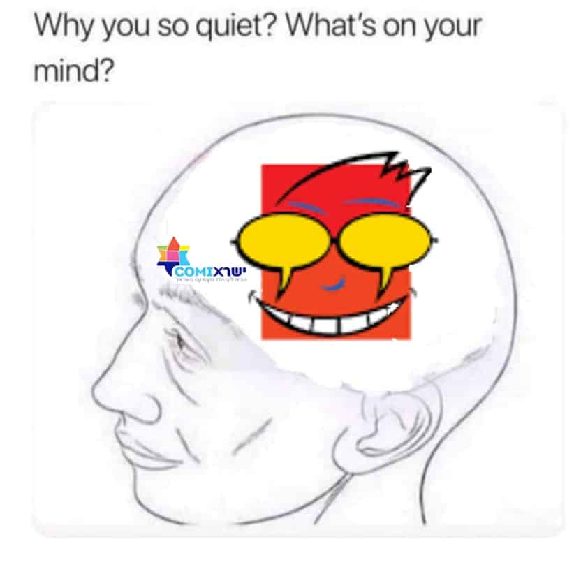 Why you so quite. whats on your mind